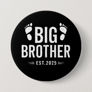 Gepromoveerd naar Big Brother Est. 2025 Baby Aanko Ronde Button 7,6 Cm