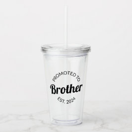 Gepromoveerd naar Brother Est. 2024 I Acryl Drinkbeker