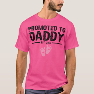 Gepromoveerd naar Daddy Est 2020 1 T-shirt