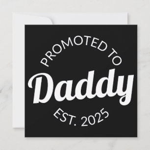 Gepromoveerd naar Daddy Est. 2025 I Aankondiging