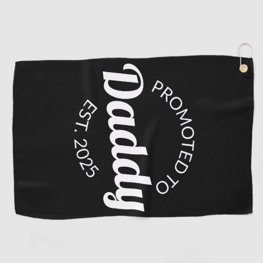 Gepromoveerd naar Daddy Est. 2025 I Golfhanddoek (Horizontaal)