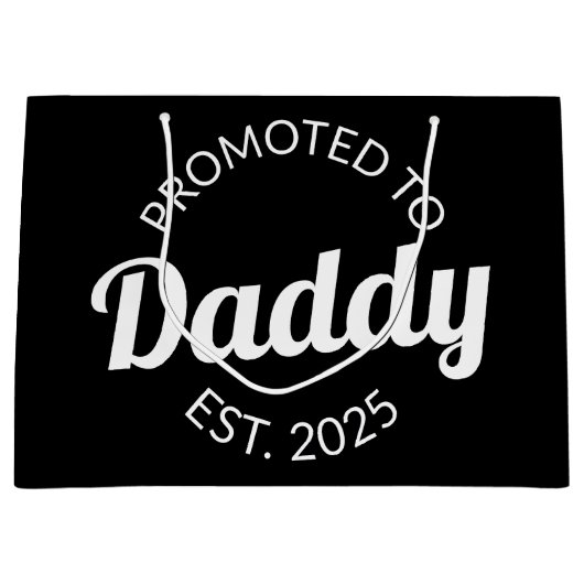 Gepromoveerd naar Daddy Est. 2025 I Groot Cadeauzakje (Voorkant)