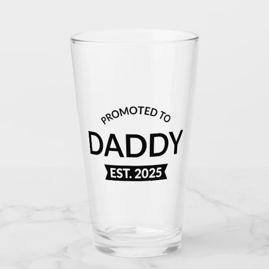 Gepromoveerd naar Daddy Est. 2025 II Glas (Voorkant)