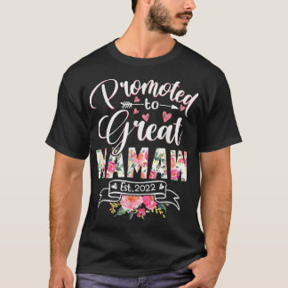 Gepromoveerd naar de Grote Mamaw Est 2022 Floral F T-shirt