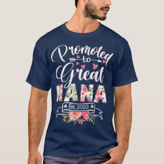 Gepromoveerd naar Great Nana Est 2022 Floral First T-shirt