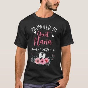 Gepromoveerd naar Great Nana EST 2024 Moederdag T-shirt