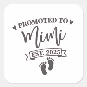 Gepromoveerd naar Mimi Est. 2025 Oma-to-be Vierkante Sticker