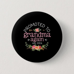 Gepromoveerd naar oma weer EST 2024 Baby Ronde Button 5,7 Cm