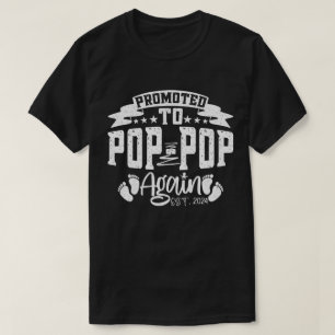 Gepromoveerd naar Pop Pop weer EST 2024 Grappige O T-shirt