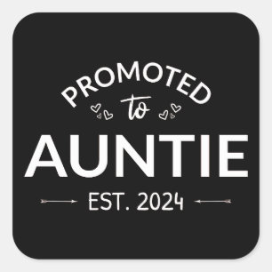 Gepromoveerd naar tante Est. 2024 II Vierkante Sticker