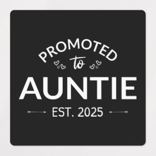 Gepromoveerd naar tante Est. 2025 II Labels