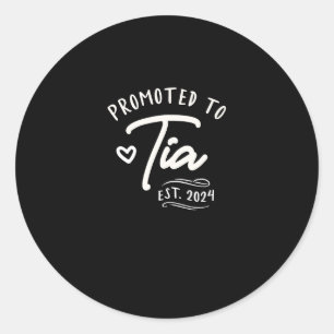 Gepromoveerd naar TIA opgericht 2024 grappige tant Ronde Sticker
