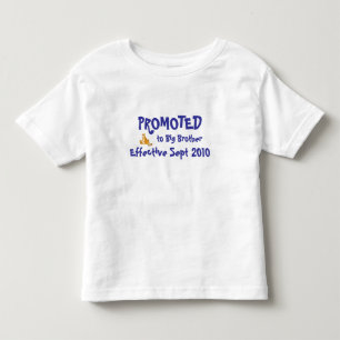 Gepromoveerd tot Big Brother, Effectief... Kinder Shirts