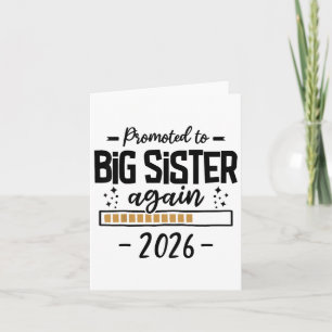 Gepromoveerd tot Big Sister Again 2026 - 3e Baby A Kaart