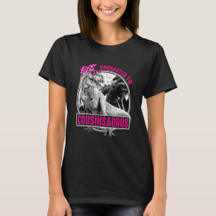 Gepromoveerd tot cousinsaurus dinosaurus rex famil t-shirt