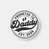 Gepromoveerd tot Daddy Est 2025 Dad to Be Gifts Ne Magneet (Voorkant)