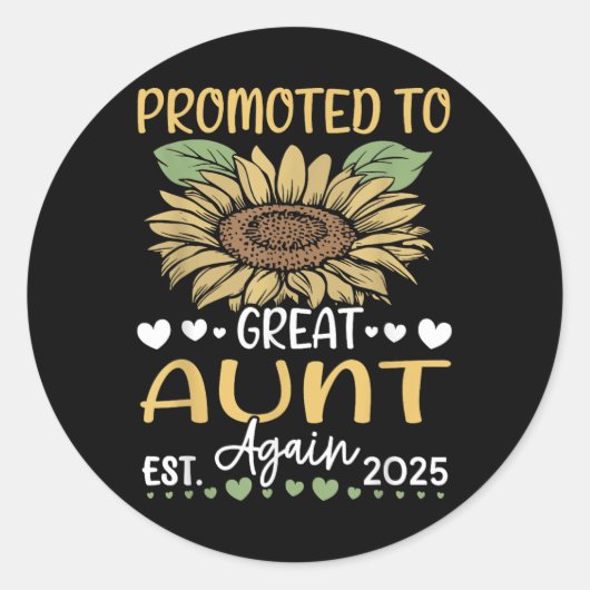 Gepromoveerd tot Great Aunt Again EST 2025 Zonnebl Ronde Sticker (Voorkant)
