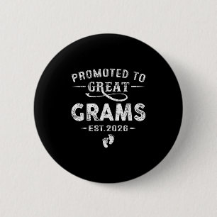 Gepromoveerd tot Great Grams EST 2026 Zwangerschap Ronde Button 5,7 Cm