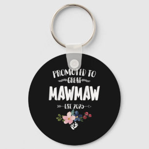 Gepromoveerd tot Great Mawmaw EST 2025 Eerste keer Sleutelhanger