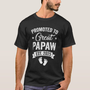 Gepromoveerd tot Great Papaw EST 2025 Zwangerschap T-shirt