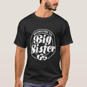 Gepromoveerd tot grote zus voor kleine meisjes Kin T-shirt