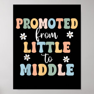 Gepromoveerd tot Middle Brother Sister Toddler Bab Poster