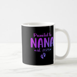 Gepromoveerd tot Nana 2025 Nieuwe Oma EST 2025 Moe Koffiemok