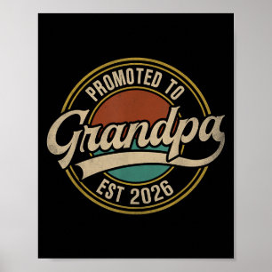 Gepromoveerd tot opa 2026 Nieuwe opa Baby Anno Poster