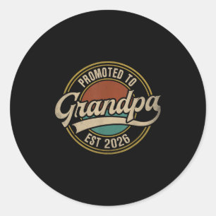 Gepromoveerd tot opa 2026 Nieuwe opa Baby Anno Ronde Sticker