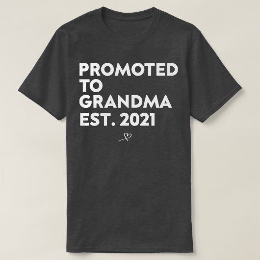 Gepromoveerd tot opa est 2021 shirt beste oma ev (Design voorkant)