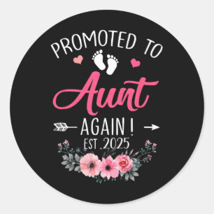 Gepromoveerd tot Tante Again EST 2025 Moederdag Ronde Sticker
