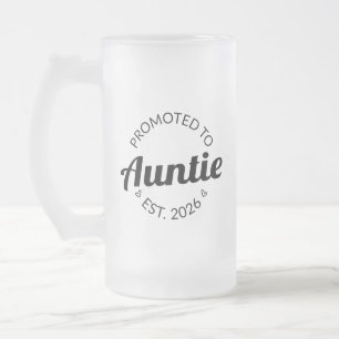 Gepromoveerd tot tante Est. 2026 I Matglas Bierpul