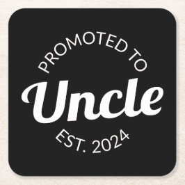 Gepromoveerd tot Uncle Est. 2024 I Vierkante Kartonnen Onderzetter