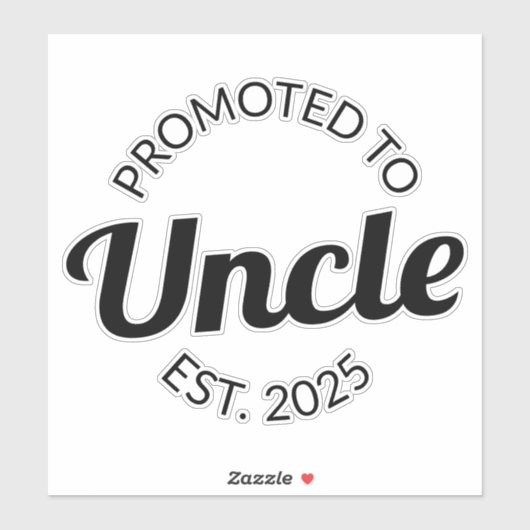 Gepromoveerd tot Uncle Est. 2025 I Sticker (Vel)
