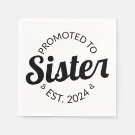Gepromoveerd tot zuster Est. 2024 I Servet