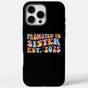 Gepromoveerd tot zuster Est. 2025 III iPhone 16 Pro Max Hoesje
