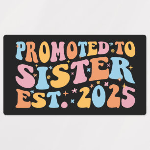 Gepromoveerd tot zuster Est. 2025 III Labels