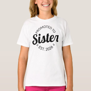 Gepromoveerd tot zuster Est. 2026 I T-shirt