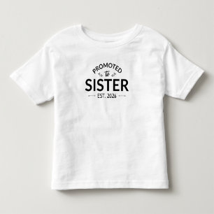 Gepromoveerd tot zuster Est. 2026 II Kinder Shirts