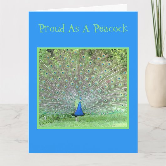 Gepruteerd als een pacock/gefeliciteerd met Afstud Kaart (Voorkant)