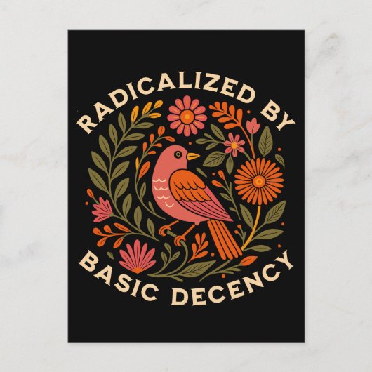 Geradicaliseerd door Basic Decency Bird Feestdagenkaart (Voorkant)