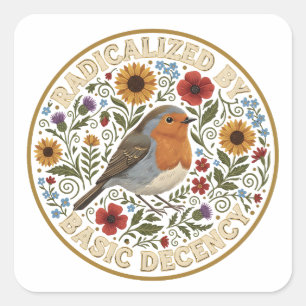 Geradicaliseerd door basisdecentie vogelontwerp – vierkante sticker