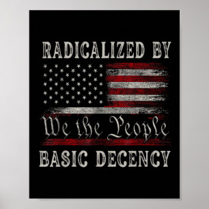 geradicaliseerd door basisfatsoen Funny US Flag Poster