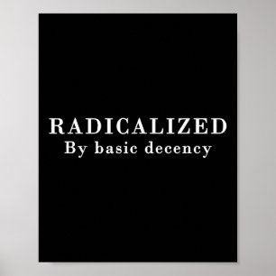 geradicaliseerd door sarcastische sociale demo poster