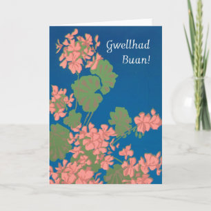 Geraniums krijgen goede Kaart, Welsh Greeting Kaart
