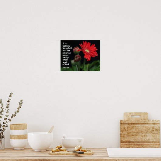 Gerbera Daisy w/ Scripture Verse (Luke 4:4) Poster (Keuken)