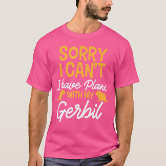 Gerbil plant citaten grappig t-shirt