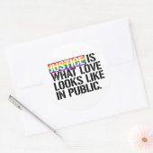 Gerechtigheid is hoe liefde eruit ziet in het open ronde sticker (Envelop)