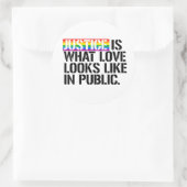 Gerechtigheid is hoe liefde eruit ziet in het open ronde sticker (Tas)