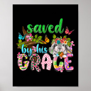 Gered door Zijn genade Jezus Religieuze Pasen Chri Poster